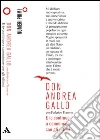 E io continuo a camminare con gli ultimi. E-book. Formato EPUB ebook di Andrea Gallo