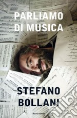 Parliamo di musica. E-book. Formato EPUB ebook