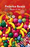 Pazze di me. E-book. Formato EPUB ebook