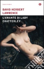 L' amante di Lady Chatterley. E-book. Formato EPUB ebook