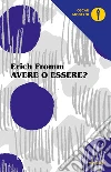 Avere o essere?. E-book. Formato EPUB ebook