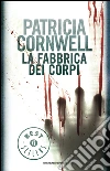 La fabbrica dei corpi. E-book. Formato EPUB ebook