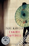 L' amante giapponese. E-book. Formato EPUB ebook di Rani Manicka