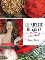 Le ricette di Samya in salsa piccante. E-book. Formato EPUB ebook