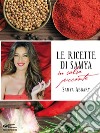 Le ricette di Samya in salsa piccante. E-book. Formato EPUB ebook