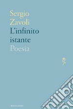 L' infinito istante. E-book. Formato EPUB ebook