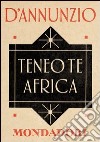 Teneo te Africa. E-book. Formato EPUB ebook