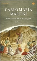 Il discorso della montagna. Meditazioni. E-book. Formato EPUB ebook