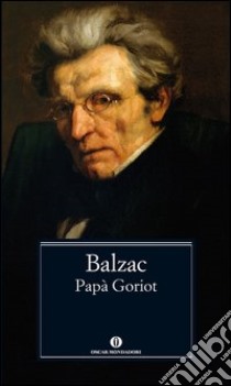 Papà Goriot. E-book. Formato EPUB ebook di Honoré de Balzac