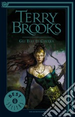 Gli elfi di Cintra. La genesi di Shannara. E-book. Formato EPUB ebook