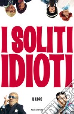 I soliti idioti. E-book. Formato EPUB ebook