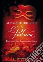 La padrona. E-book. Formato EPUB ebook