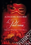 La padrona. E-book. Formato EPUB ebook