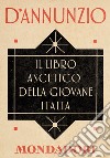 Il libro ascetico della giovane Italia. E-book. Formato EPUB ebook