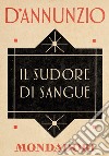 Il sudore di sangue. E-book. Formato EPUB ebook