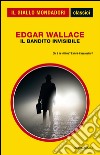 Il bandito invisibile. E-book. Formato EPUB ebook