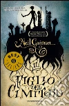 Il figlio del cimitero. E-book. Formato EPUB ebook di Neil Gaiman