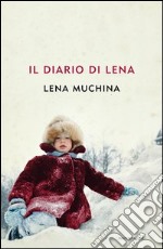 Il diario di Lena. E-book. Formato EPUB