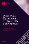 Il fantasma di Canterville e altri racconti. E-book. Formato EPUB ebook di Oscar Wilde