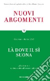 Là dove il sì suona. E-book. Formato EPUB ebook