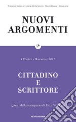 Cittadino e scrittore. 5 anni dalla scomparsa di Enzo Siciliano. E-book. Formato EPUB ebook