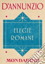 Elegie romane. E-book. Formato EPUB ebook