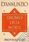 Trionfo della morte. E-book. Formato EPUB ebook