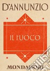 Il fuoco. E-book. Formato EPUB ebook