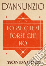 Forse che sì forse che no. E-book. Formato EPUB ebook