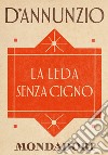 Leda senza cigno. E-book. Formato EPUB ebook