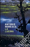 La lucina. E-book. Formato EPUB ebook