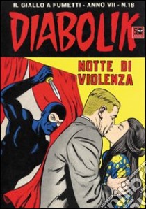 Diabolik. E-book. Formato EPUB ebook di Angela Giussani