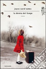 La donna del fango. E-book. Formato EPUB ebook