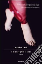 I miei sogni nei tuoi. E-book. Formato EPUB ebook