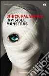Invisible Monsters. E-book. Formato EPUB ebook di Chuck Palahniuk
