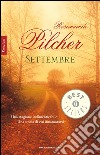 Settembre. E-book. Formato EPUB ebook di Rosamunde Pilcher