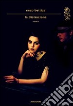 La distrazione. E-book. Formato EPUB ebook