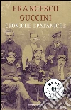 Cròniche epafàniche. E-book. Formato EPUB ebook di Francesco Guccini
