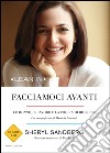 Facciamoci avanti. Le donne, il lavoro e la voglia di riuscire. E-book. Formato EPUB ebook