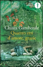 Quattro etti d'amore, grazie. E-book. Formato EPUB ebook