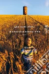 Alla fine di un'infanzia felice. E-book. Formato EPUB ebook di G. Mario Villalta