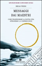 Messaggi dai maestri. E-book. Formato EPUB ebook