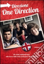 Direzione One Direction. E-book. Formato EPUB ebook