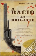 Il bacio del brigante. E-book. Formato EPUB ebook