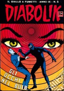 Diabolik. E-book. Formato EPUB ebook di Angela Giussani