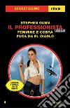 Il professionista story: Femmine e cobra Fuga da El Diablo. E-book. Formato EPUB ebook