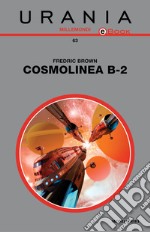 Cosmolinea B-2. E-book. Formato EPUB ebook