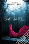 Scarlet. Cronache lunari. E-book. Formato EPUB ebook di Marissa Meyer