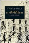 Gli eroi di Montecassino. Storia dei polacchi che liberarono l'Italia. E-book. Formato EPUB ebook