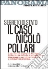 Segreto di Stato. Il caso Nicolò Pollari. E-book. Formato EPUB ebook